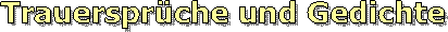 Trauerspr�che und Gedichte